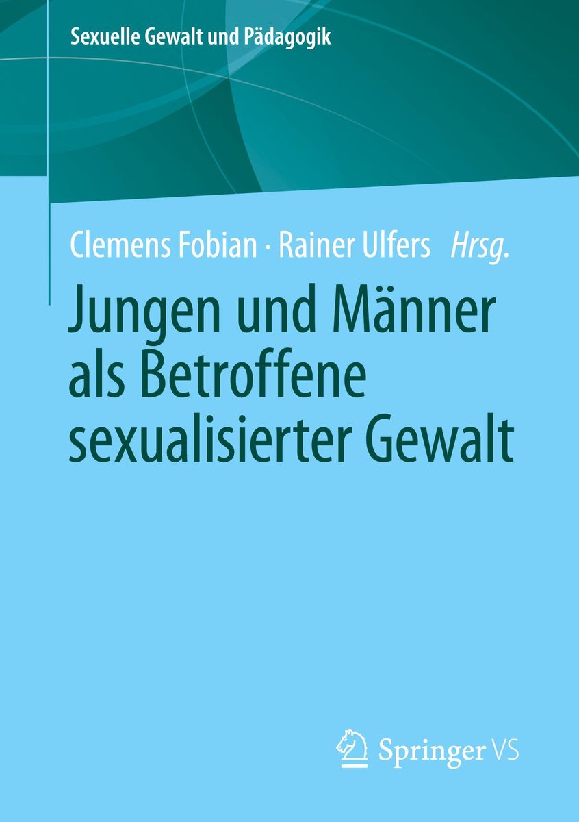 Jungen Und Männer Als Betroffene Sexualisierter Gewalt - Buch | Thalia