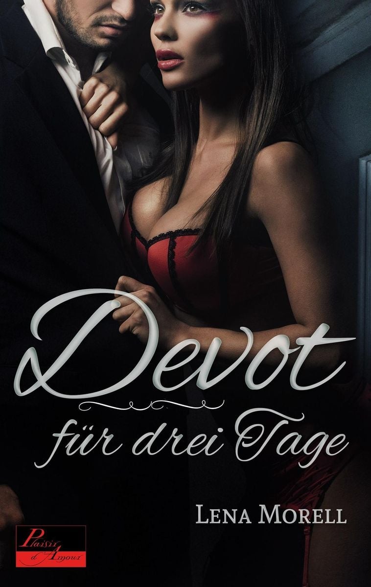 Devot F R Drei Tage Von Lena Morell Buch