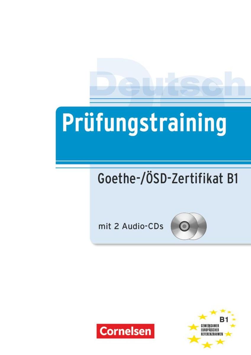 Prüfungstraining DaF B1. Goethe-/ÖSD-Zertifikat - Deutsch Schulbuch ...