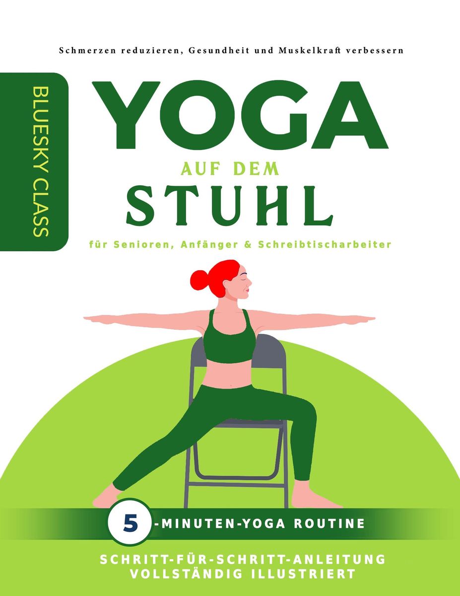 Yoga Auf Dem Stuhl Pdf 'Yoga auf dem stuhl für senioren, anfänger & schreibtischarbeiter: 5