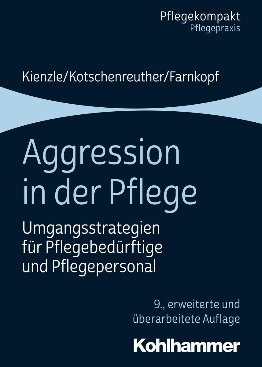 'Aggression in der Pflege' von 'Theo Kienzle' - Buch - '978-3-17-035916-1'