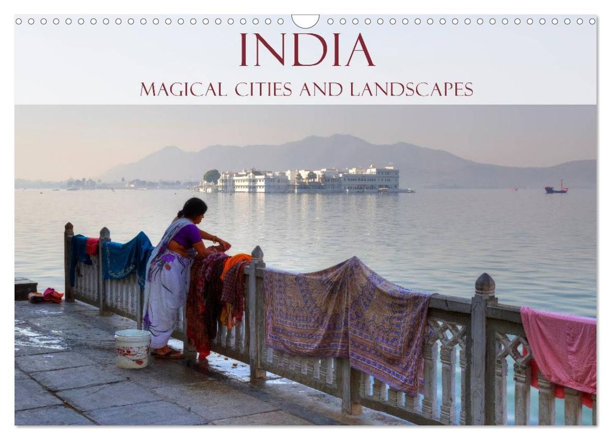 'India Magical Cities and Landscapes (Wall Calendar 2024 DIN A3