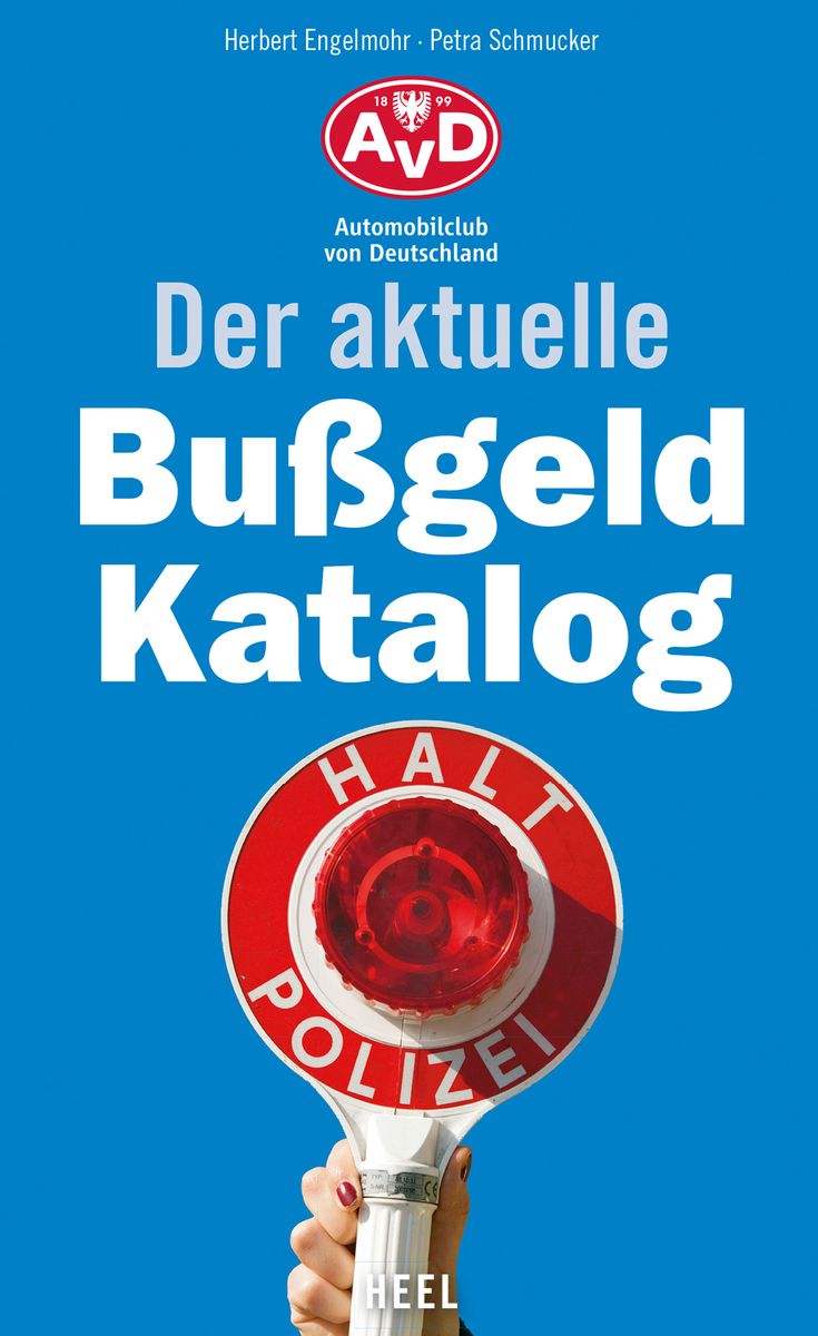 Der Aktuelle Bußgeldkatalog Von Herbert Engelmohr - Buch - 978-3-95843 ...