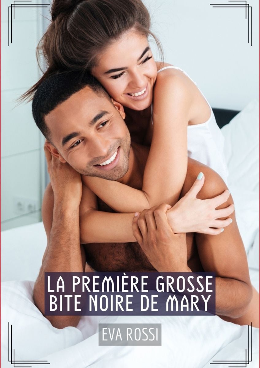 La première grosse bite noire de Mary auf Französisch kaufen