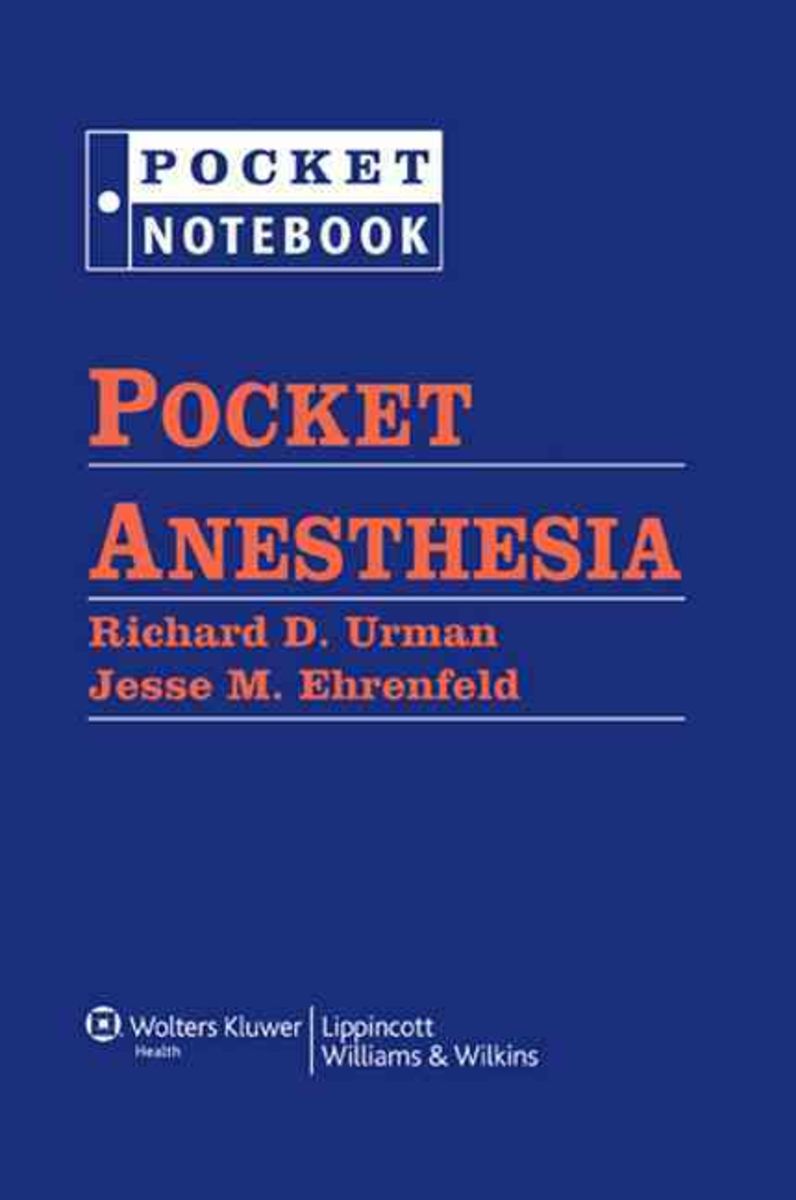 Pocket Anesthesia von Richard Urman, Jesse M. Ehrenfeld. Bücher Orell