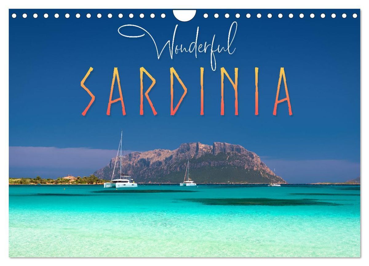 'Wonderful Sardinia (Wall Calendar 2025 DIN A4 landscape), CALVENDO 12