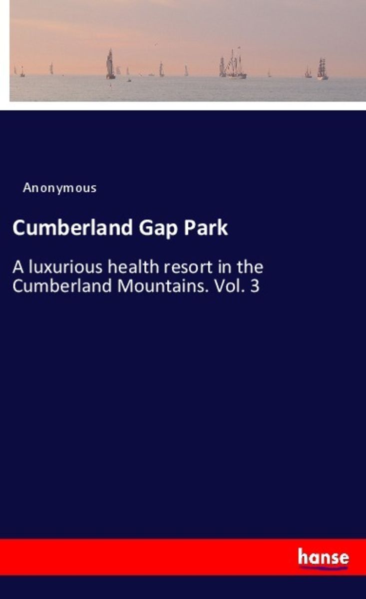 'cumberland Gap Park' Von 'anonym' - Buch - '978-3-337-31738-6'