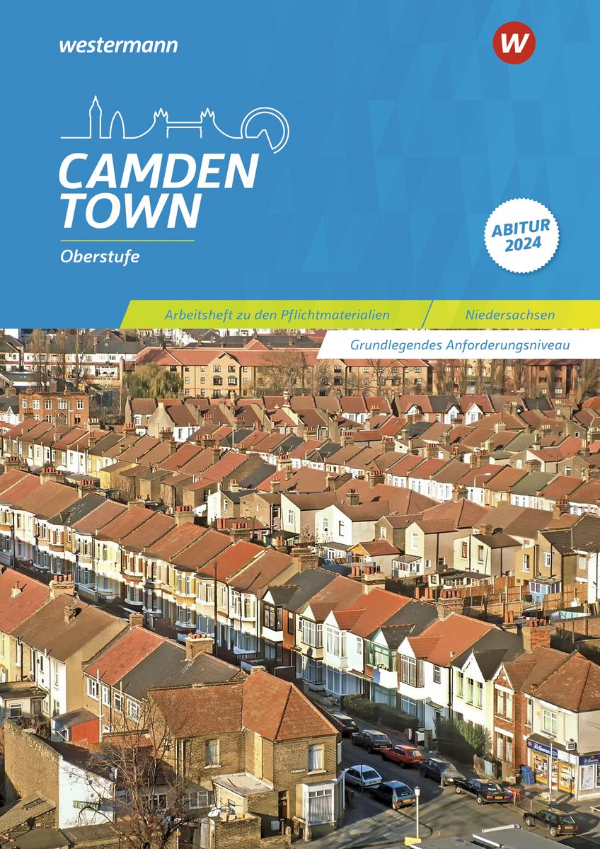 Westermann Camden Town Oberstufe Lösungen Pdf Camden Town Oberstufe. Arbeitsheft Thema. Niedersachsen - 12. Klasse