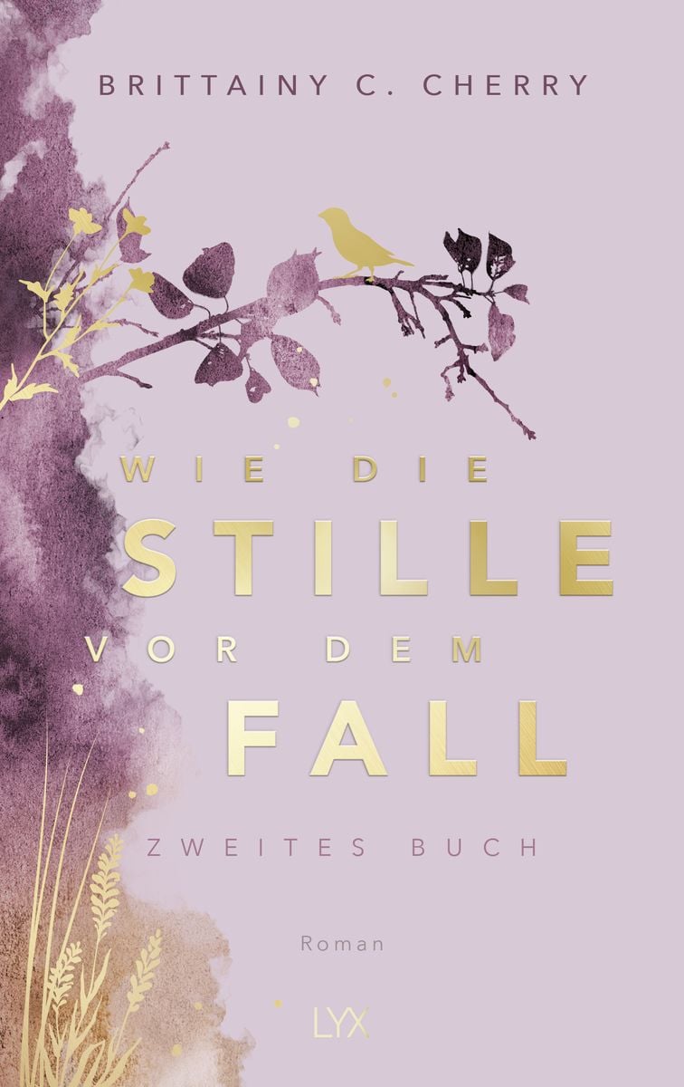 Wie Die Stille Vor Dem Fall Zweites Buch Special Edition Von Brittainy C Cherry Buch 