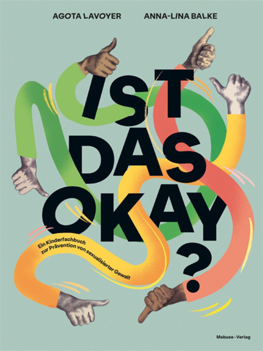 Ist das okay? von Agota Lavoyer. Bücher | Orell Füssli