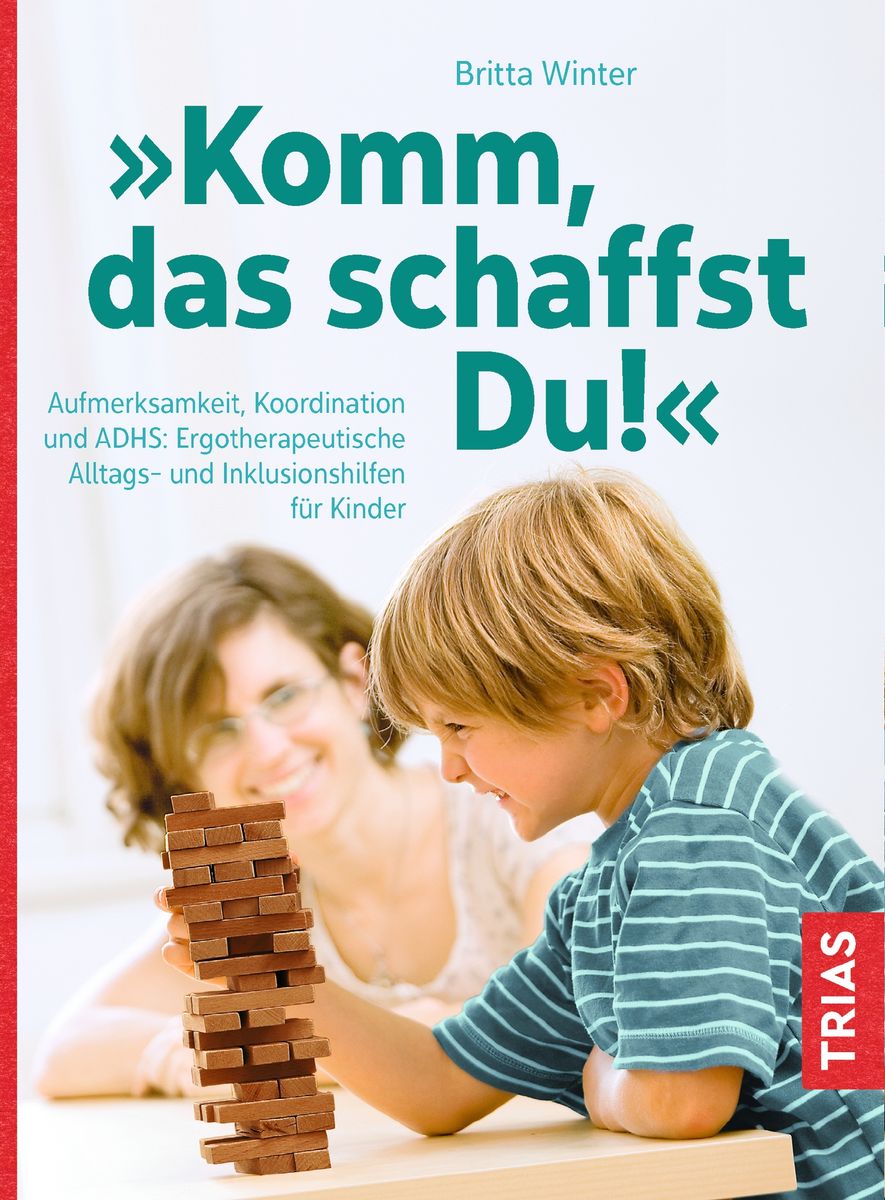 'Komm, das schaffst Du!' von 'Britta Winter' - Buch - '978-3-432-10374-7'