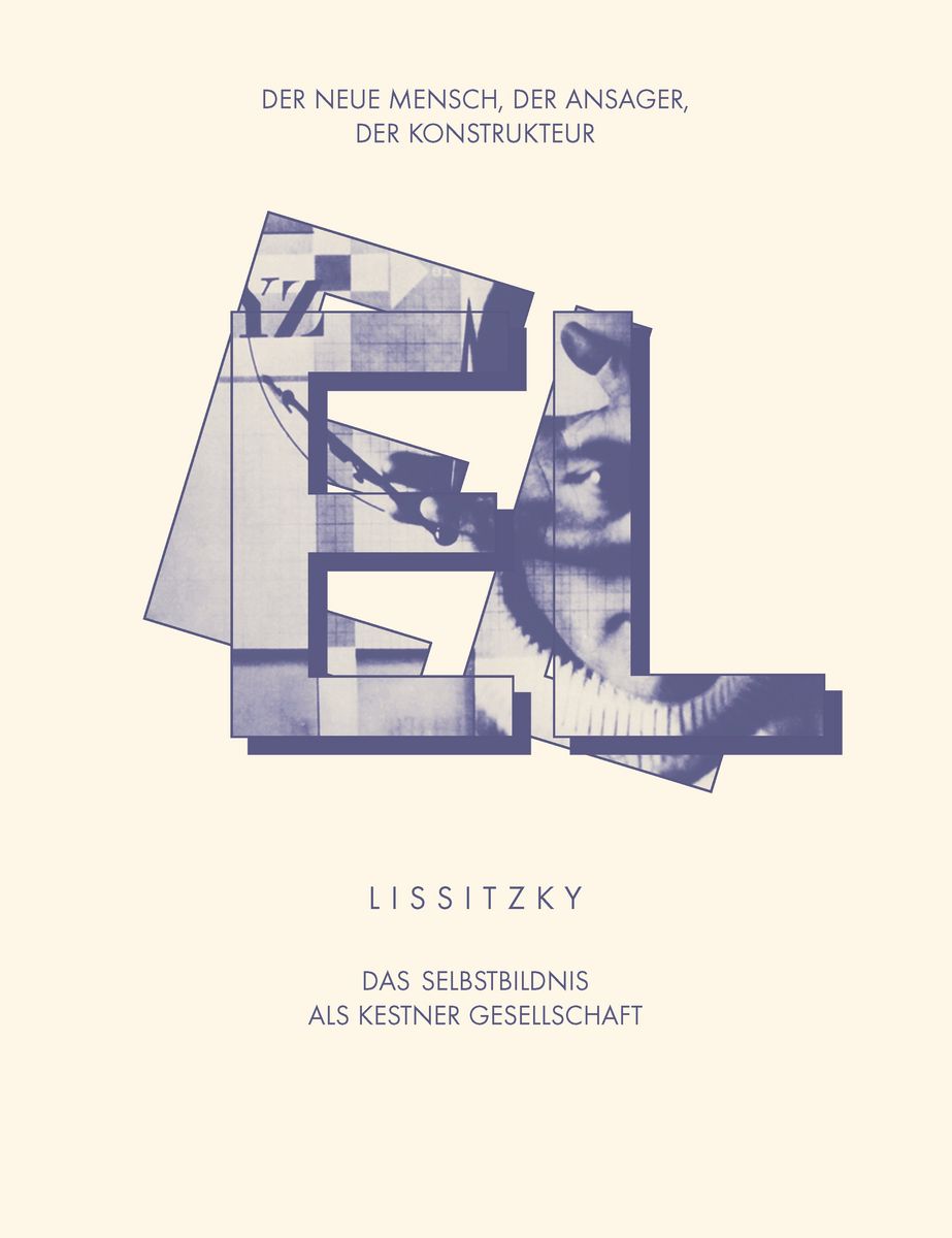 アート・デザイン・音楽 El Lissitzky. Konstrukteur, Denker... アート・デザイン・音楽 El Lissitzky. Konstrukteur, Denker
