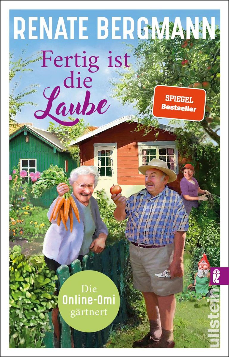 'Fertig Ist Die Laube (Die Online-Omi 15)' Von 'Renate Bergmann' - Buch ...