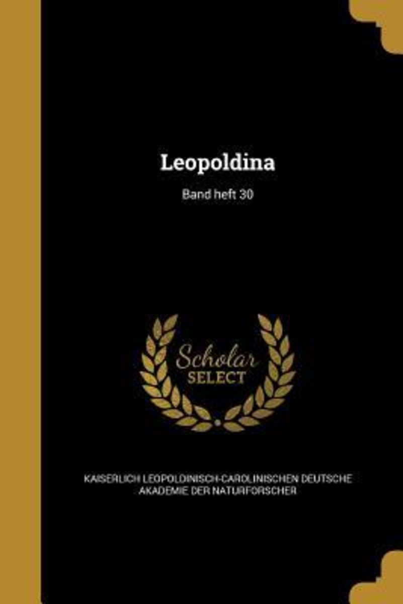 'Leopoldina; Band heft 30' von '' Buch '9781371520342'