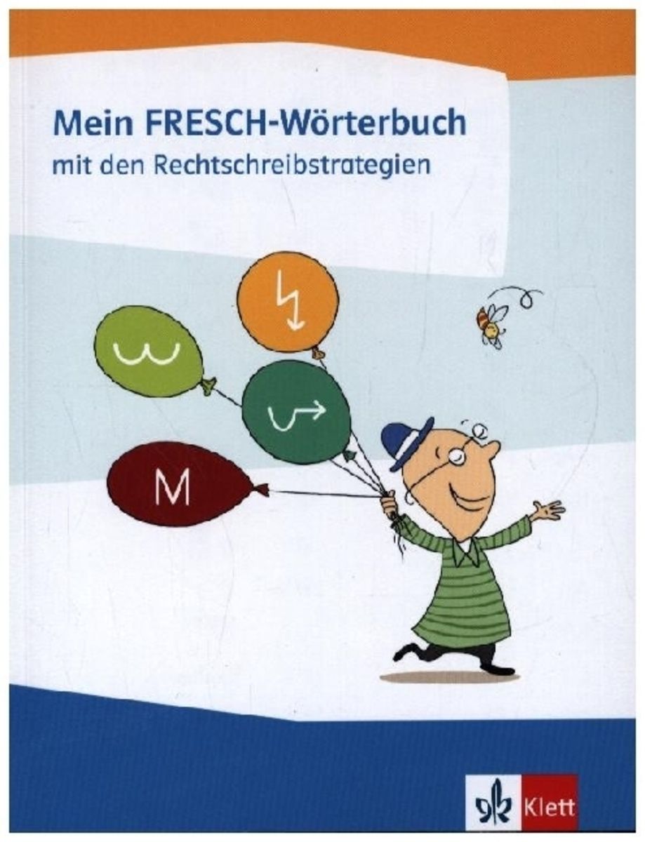 Mein FRESCH Wörterbuch mit den Rechtschreibstrategien - Deutsch & Literatur Schulbuch - 978-3-12 ...