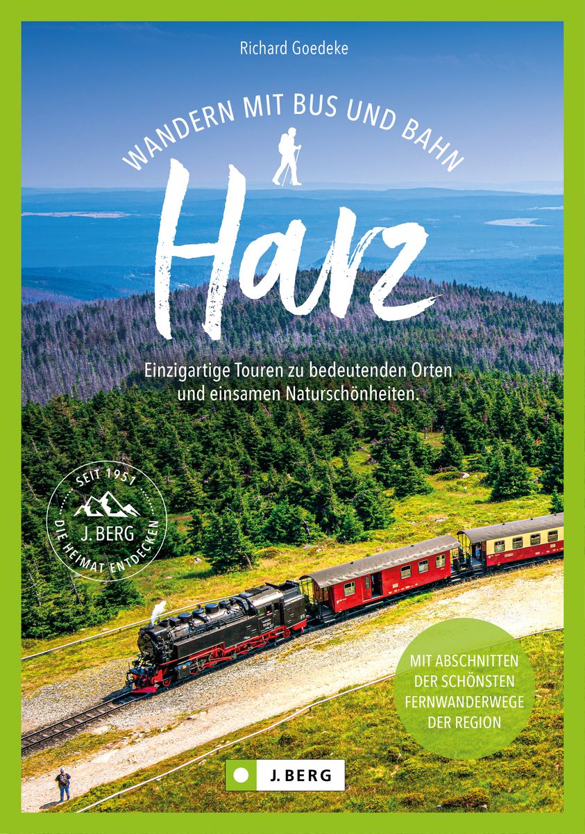 'Wandern Mit Bus Und Bahn Harz' Von 'Richard Goedeke' - Buch - '978-3 ...