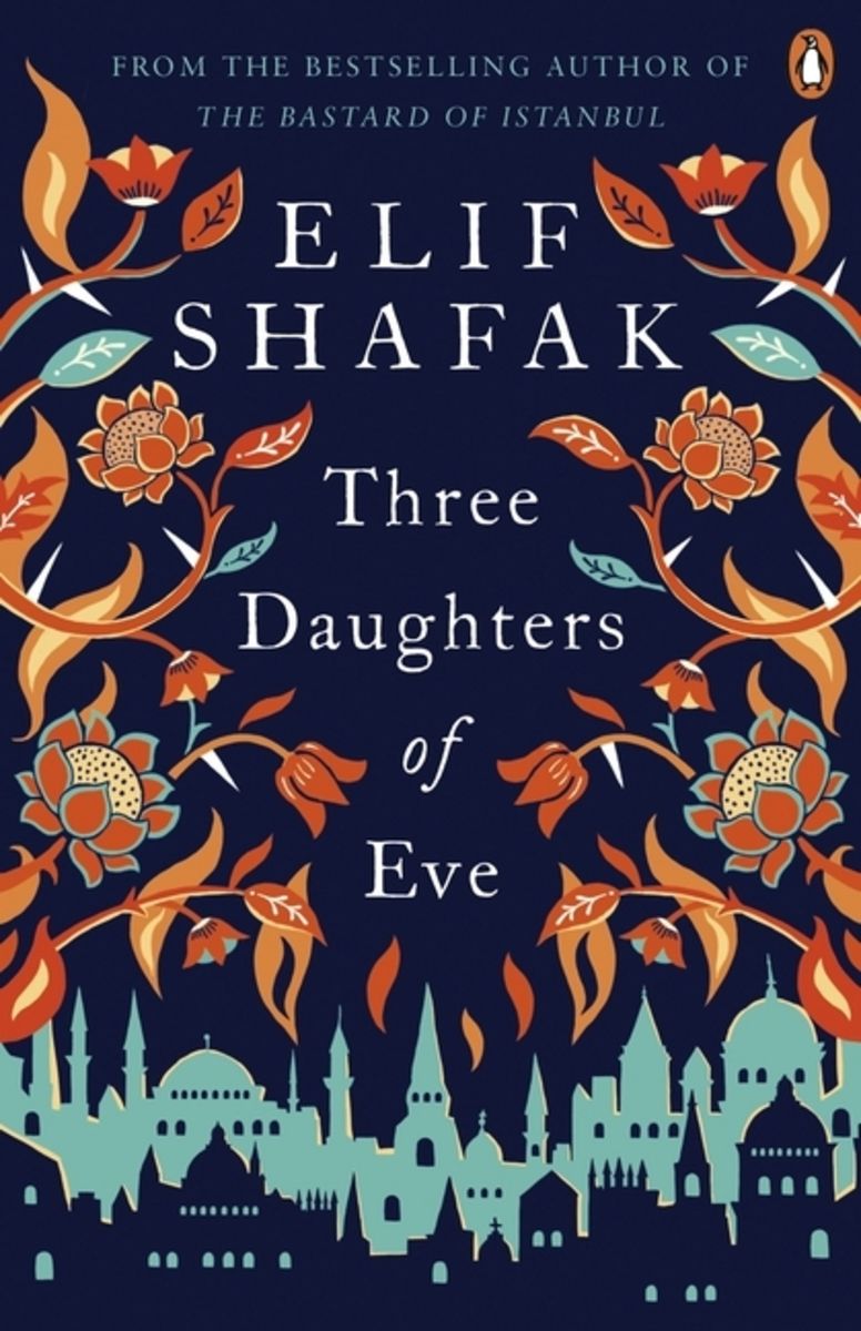 elif shafak 3 daughters of eve
