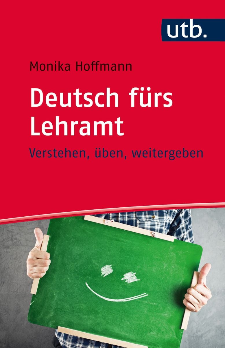 Deutsch fürs Lehramt von Monika Hoffmann