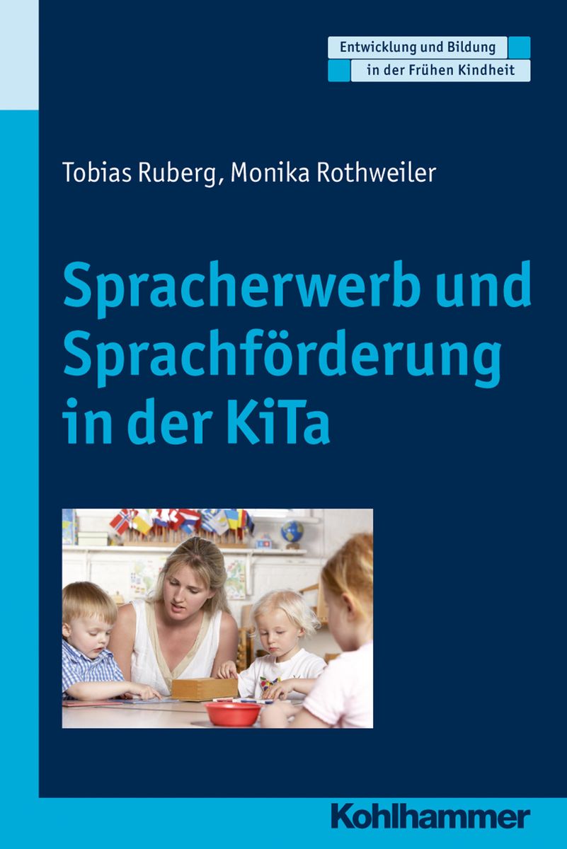 'Spracherwerb Und Sprachförderung In Der KiTa' Von 'Tobias Ruberg ...