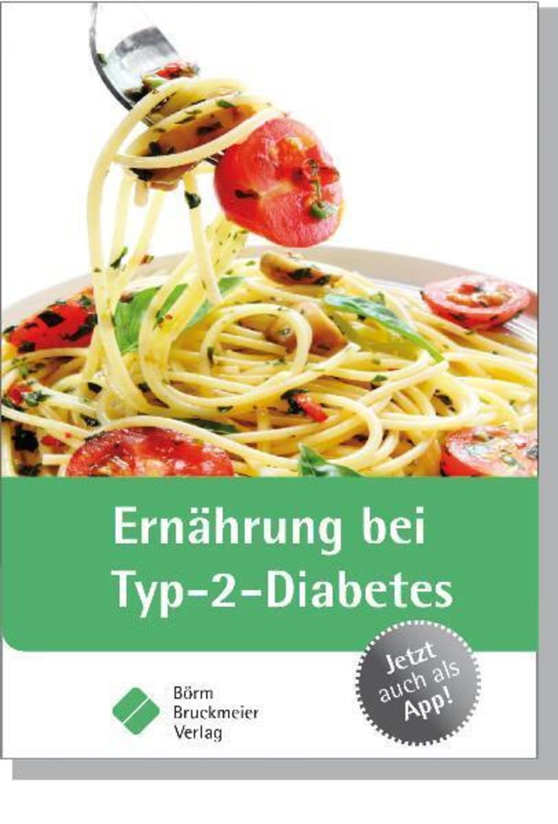 Ernährung bei Typ-2-Diabetes von Börm Bruckmeier Verlag GmbH - Buch