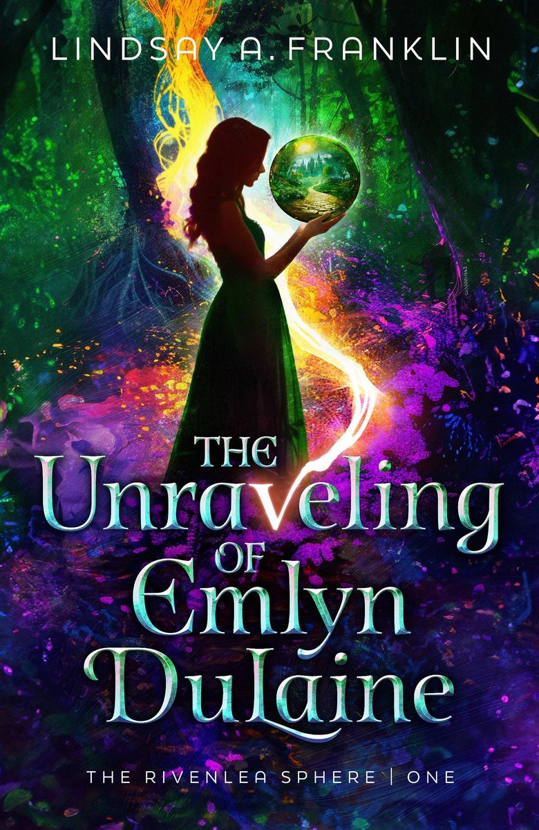 'The Unraveling of Emlyn DuLaine (The Rivenlea Sphere, 1)' von
