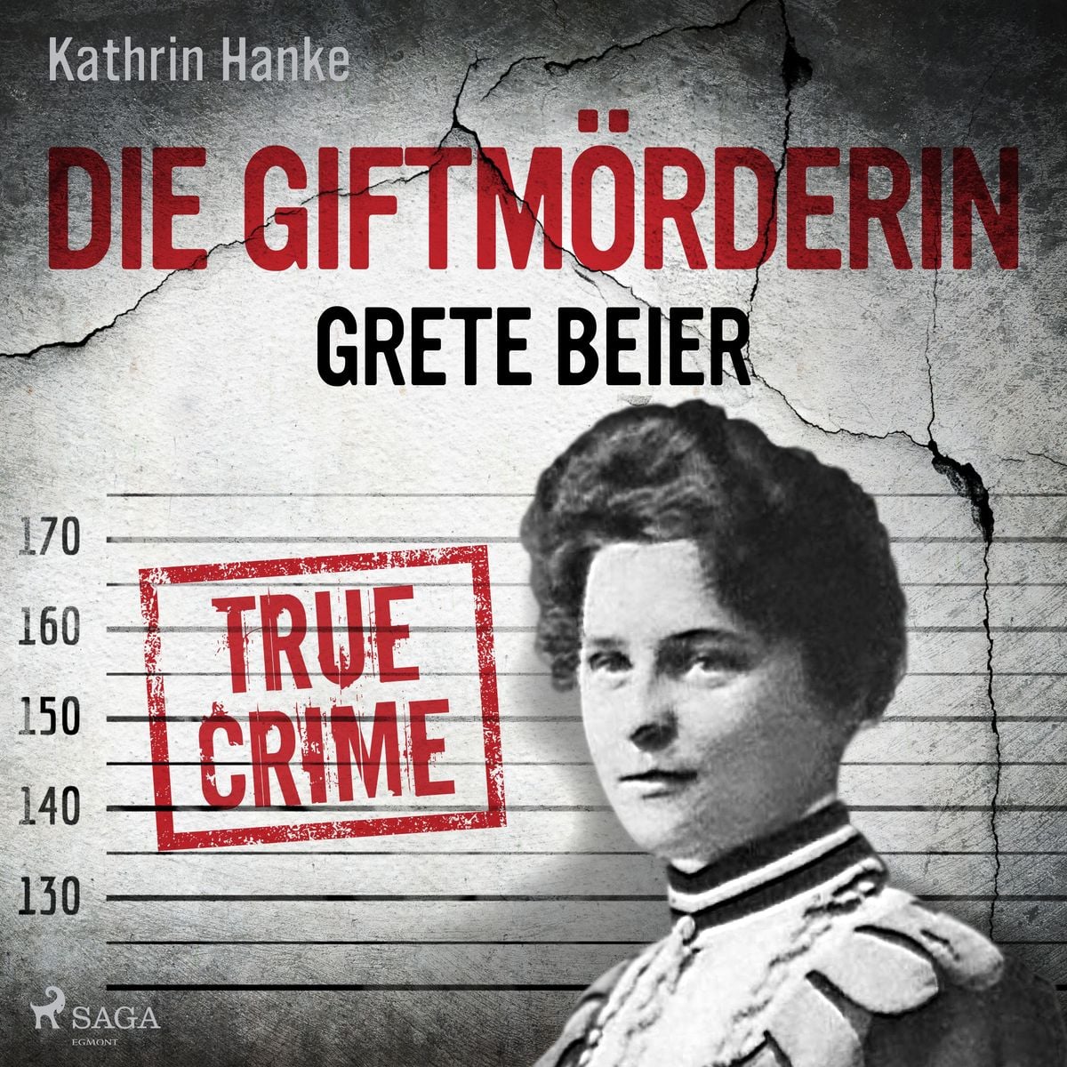 Die Giftmörderin Grete Beier" als Hörbuch kaufen