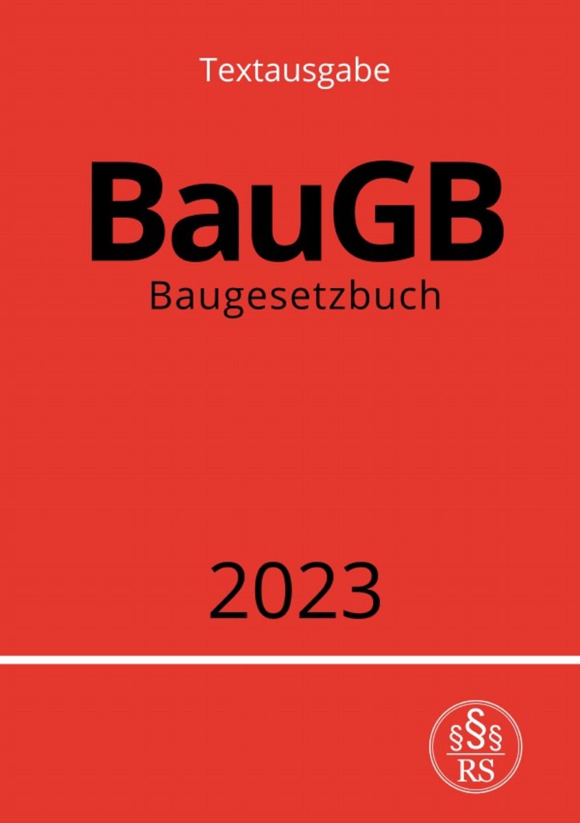 Baugesetzbuch BauGB 2023 Online Kaufen baugesetzbuch-baugb-2023-online-kaufen