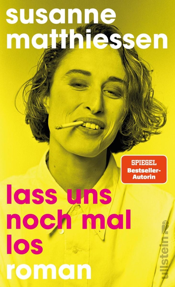 Lass uns noch mal los von Susanne Matthiessen eBook Thalia