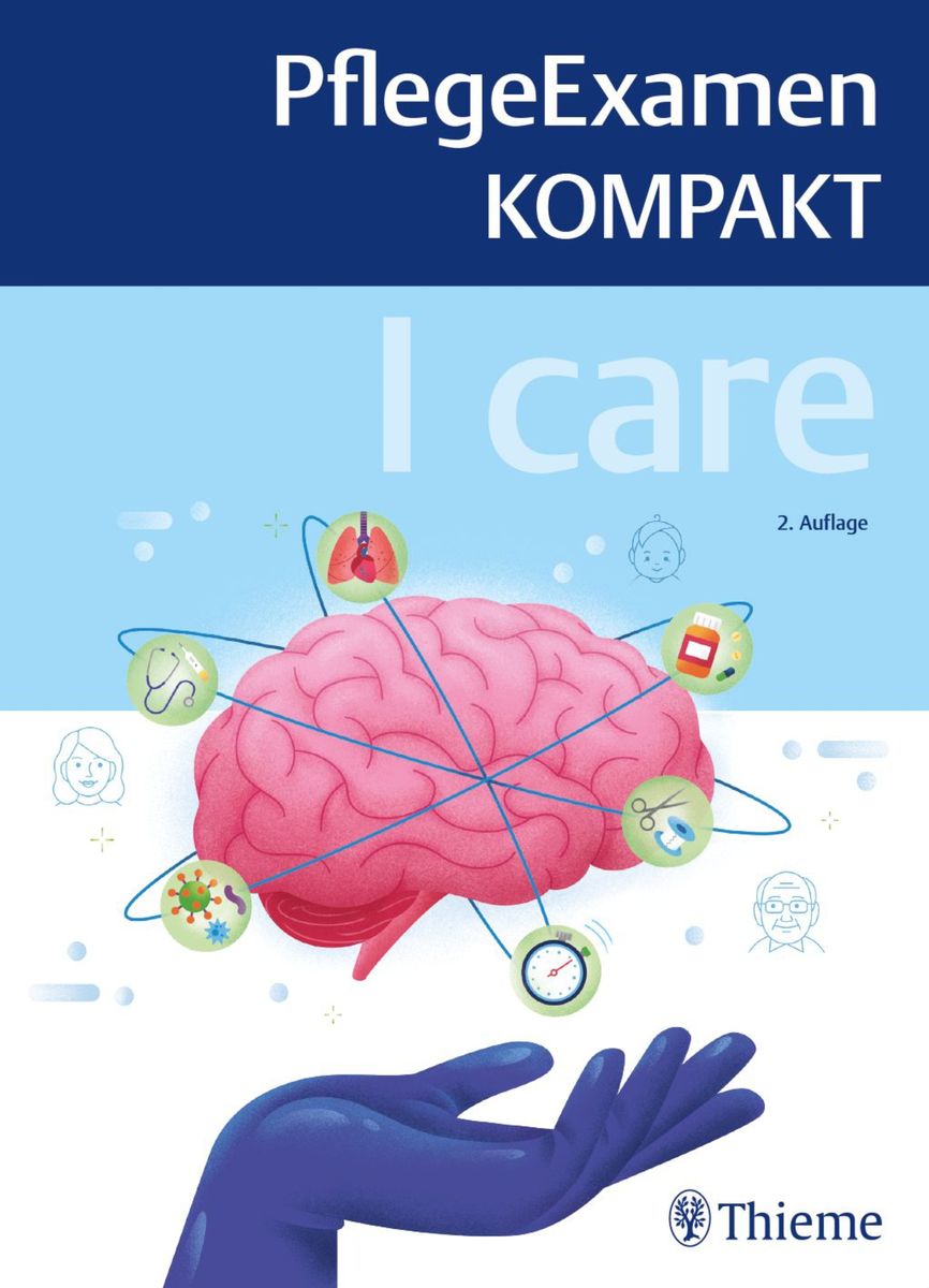 'I care - PflegeExamen KOMPAKT' von '' - Buch - '978-3-13-243938-2'