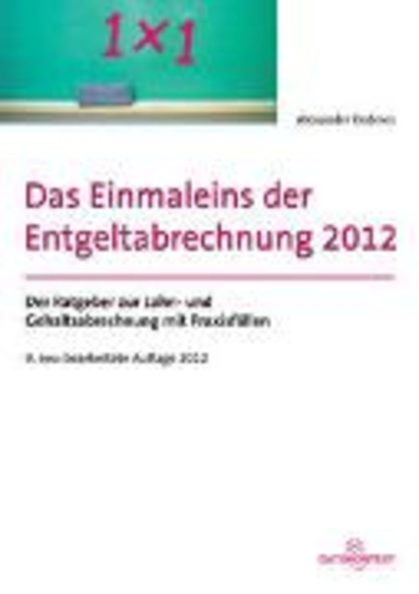 'Einmaleins Der Entgeltabrechnung 2014' Von 'Alexander Enderes' - Buch ...