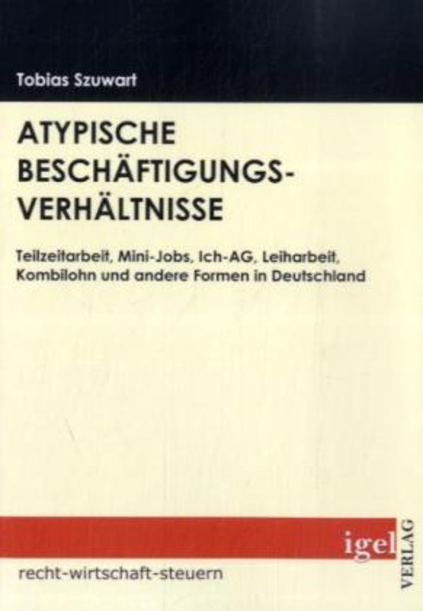 'Atypische Beschäftigungsverhältnisse' Von 'Tobias Szuwart' - Buch ...