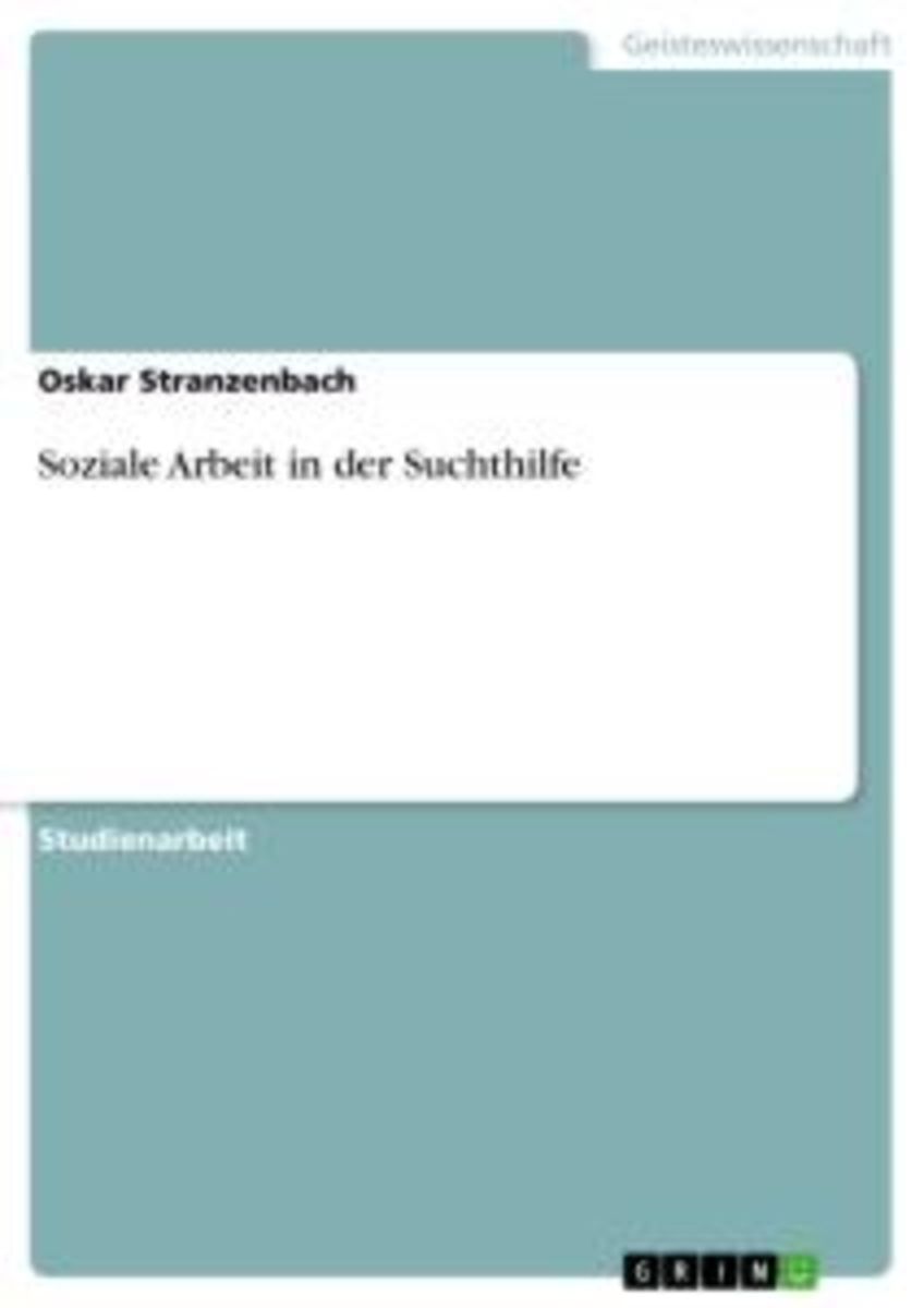 'Soziale Arbeit In Der Suchthilfe' Von 'Oskar Stranzenbach' - Buch ...