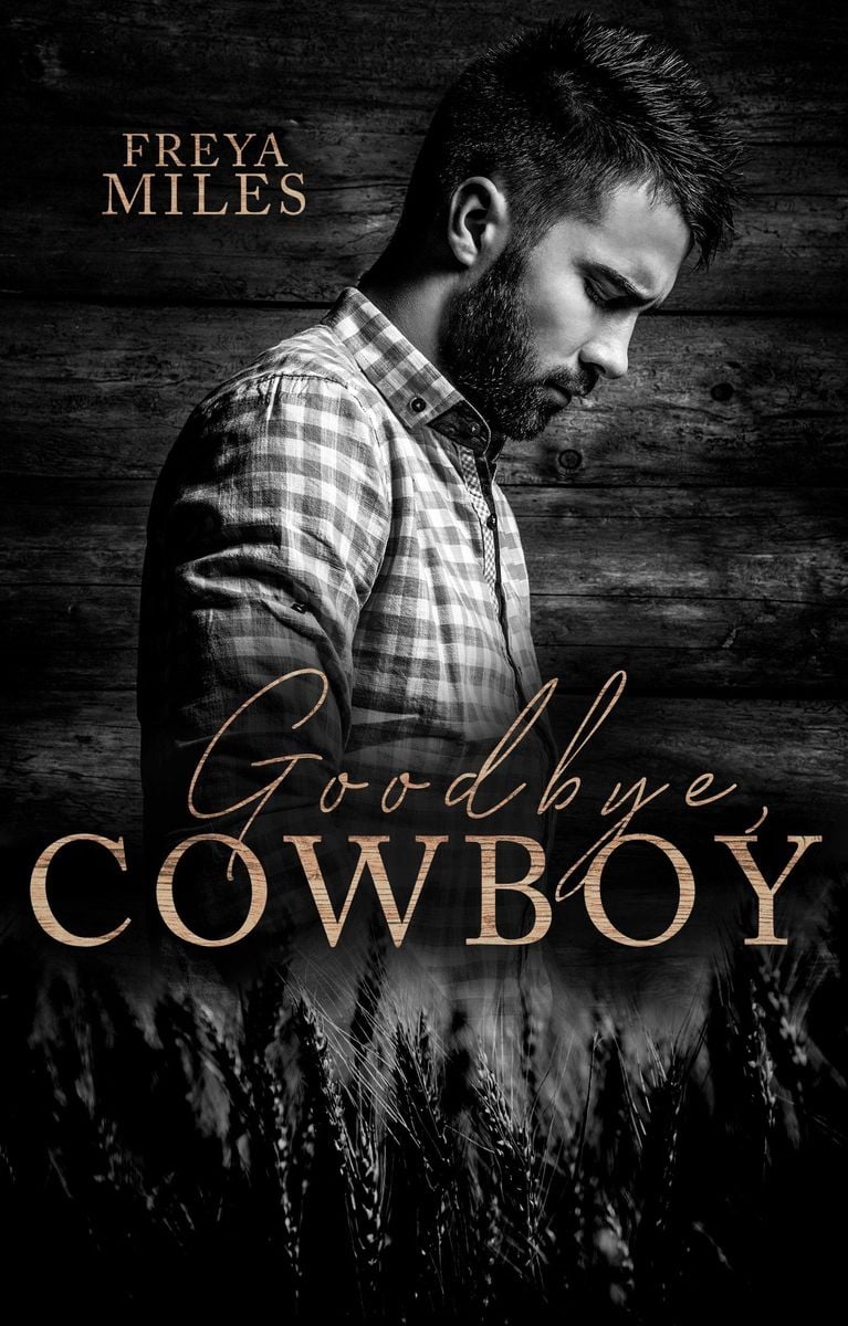 goodbye-cowboy-von-freya-miles-ebook