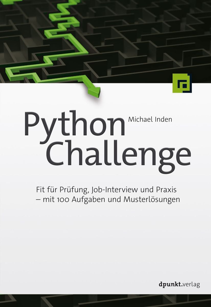 'Python Challenge' von 'Michael Inden' - Buch - '978-3-86490-809-5'