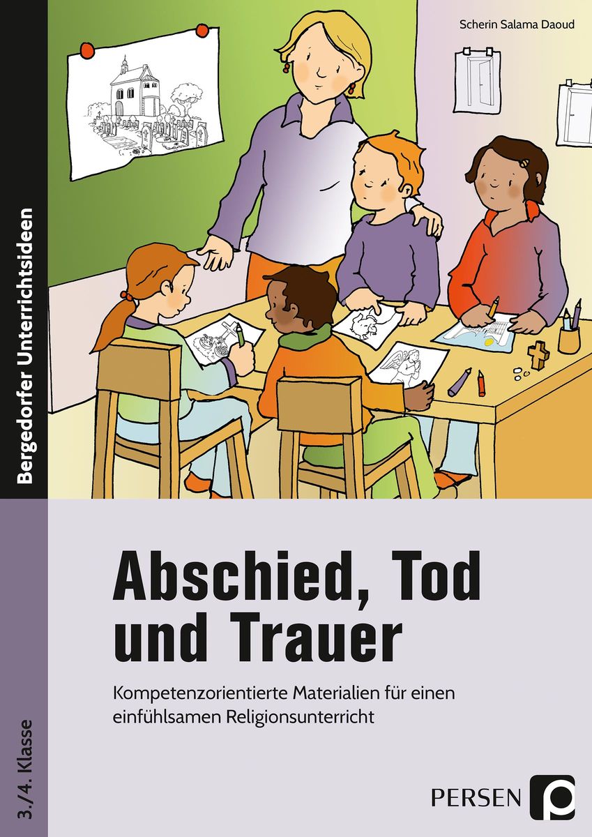 Abschied, Tod und Trauer Grundschule Schulbuch 9783403201342