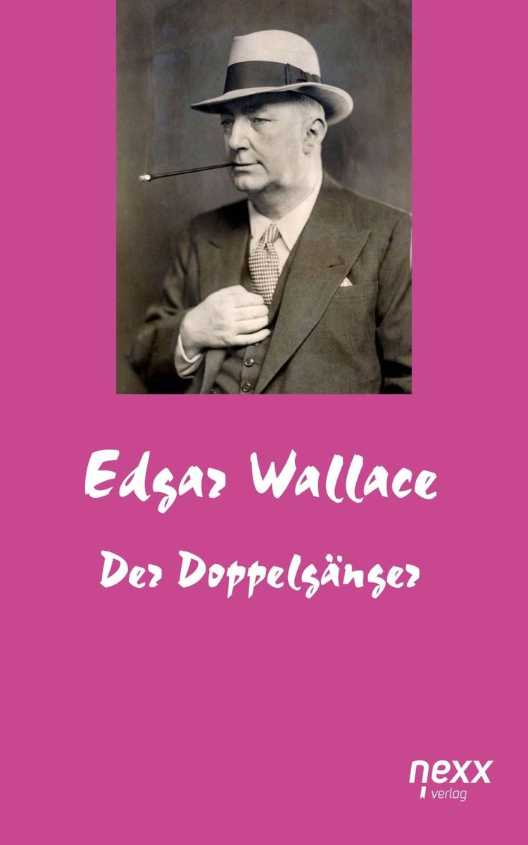 'Der Doppelgänger' von 'Edgar Wallace' eBook