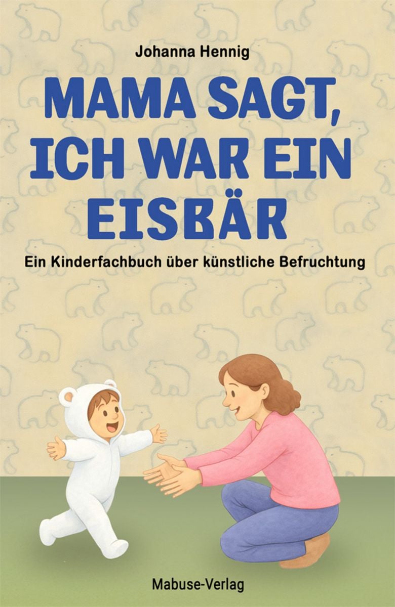 Mama sagt, ich war ein Eisbr" online kaufen