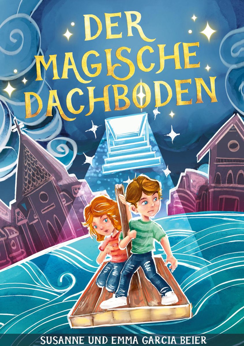 Der magische Dachboden von Susanne und Emma Garcia Beier Buch Thalia