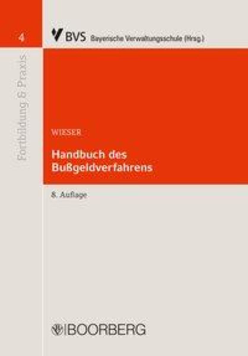 'Handbuch Des Bußgeldverfahrens' Von 'Raimund Wieser' - Buch - '978-3 ...