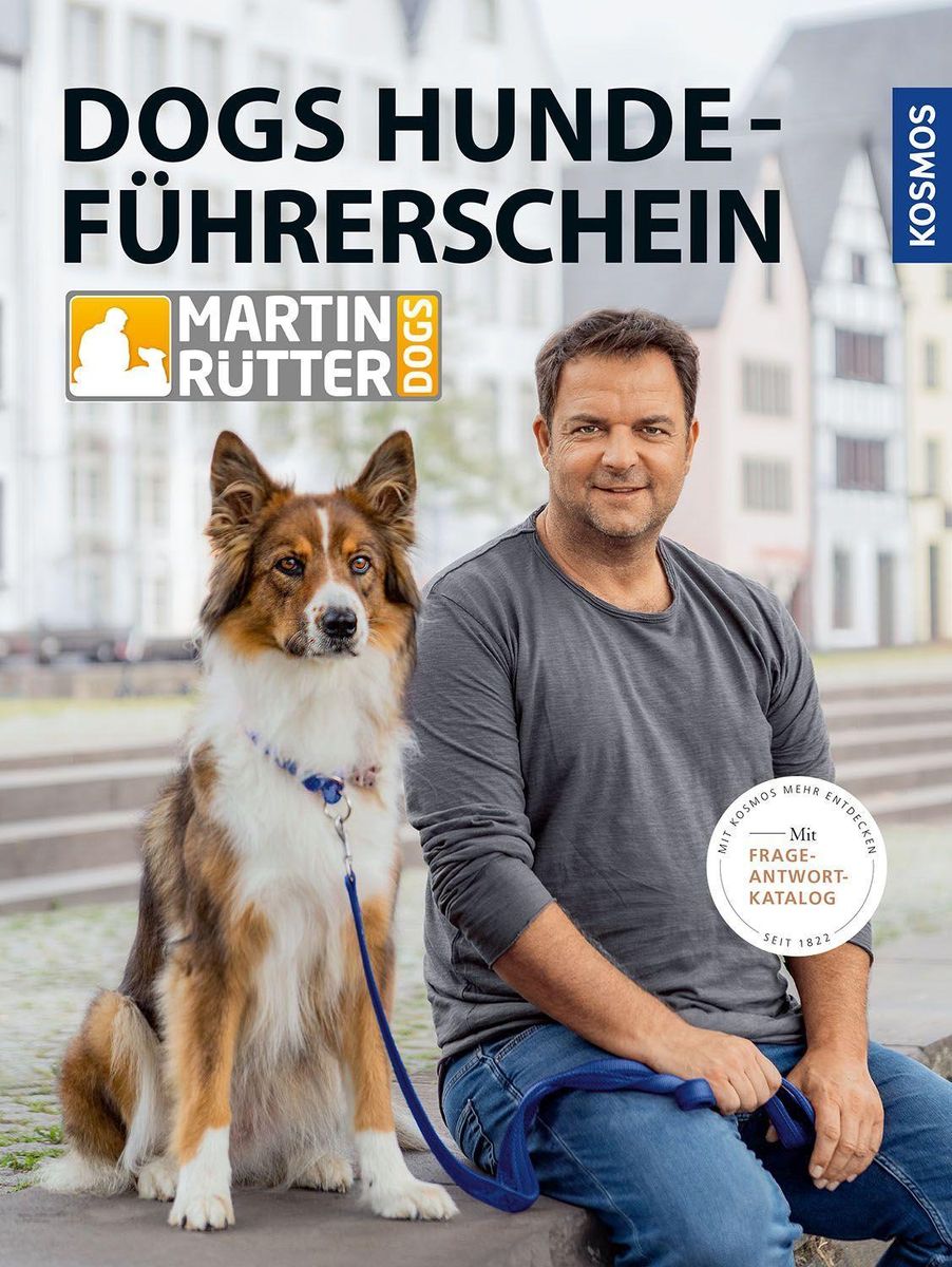 Martin Rütter - Dogs HunDefuehrerschein GebunDene Ausgabe Martin Ruetter