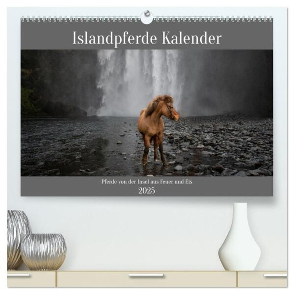 Islandpferde Kalender - Pferde von der Insel aus Feuer und Eis 