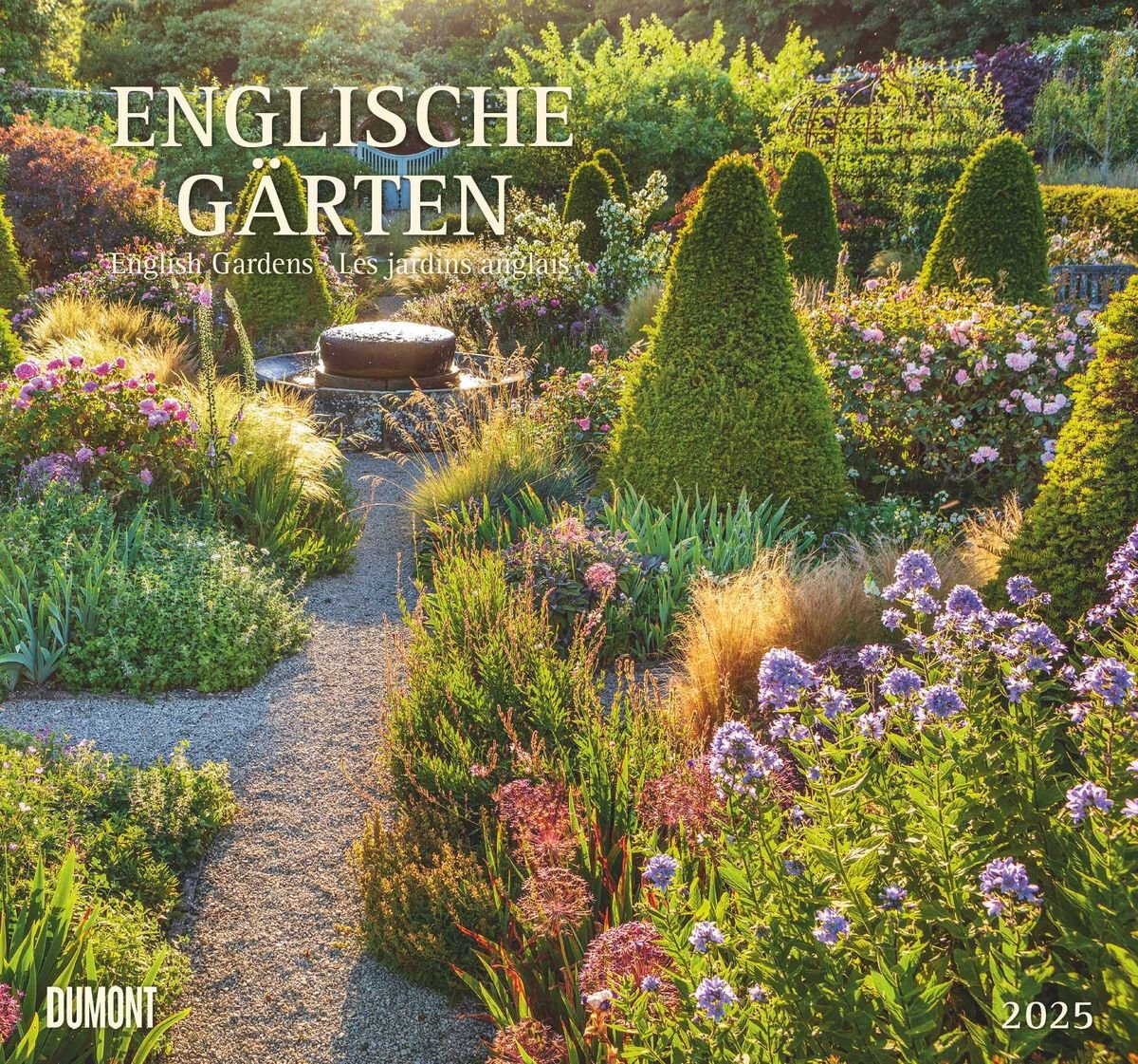 'Englische Gärten 2025 – DUMONT Garten-Kalender – mit allen wichtigen 