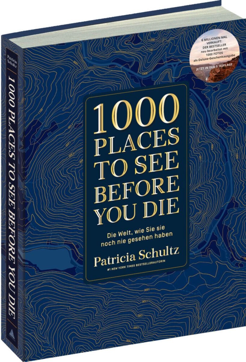 1000 Places To See Before You Die Die MustSeeListe der schönsten