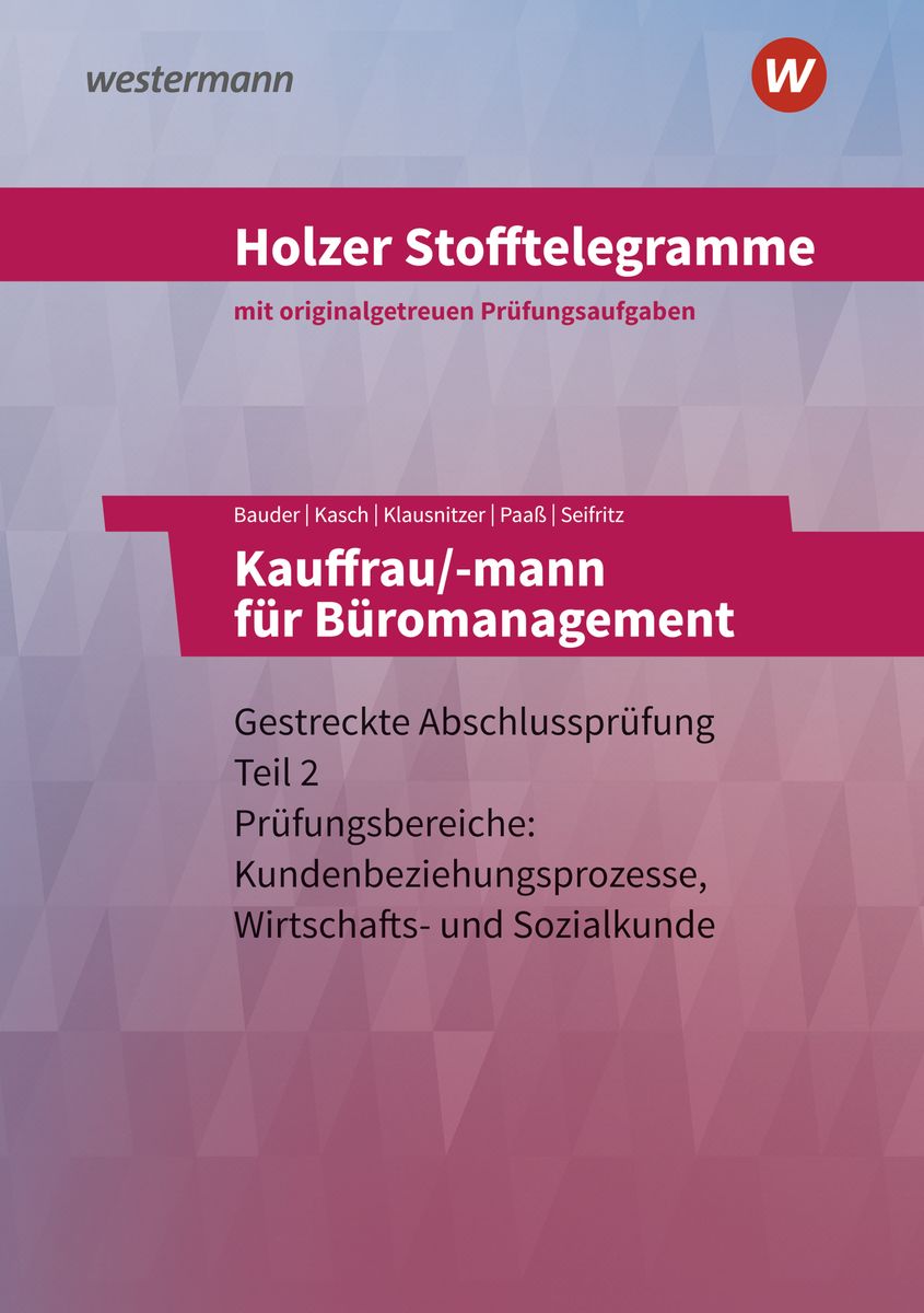 Holzer Stofftelegramme Kauffrau mann für Büromanagement Aufgabenband Baden Württemberg