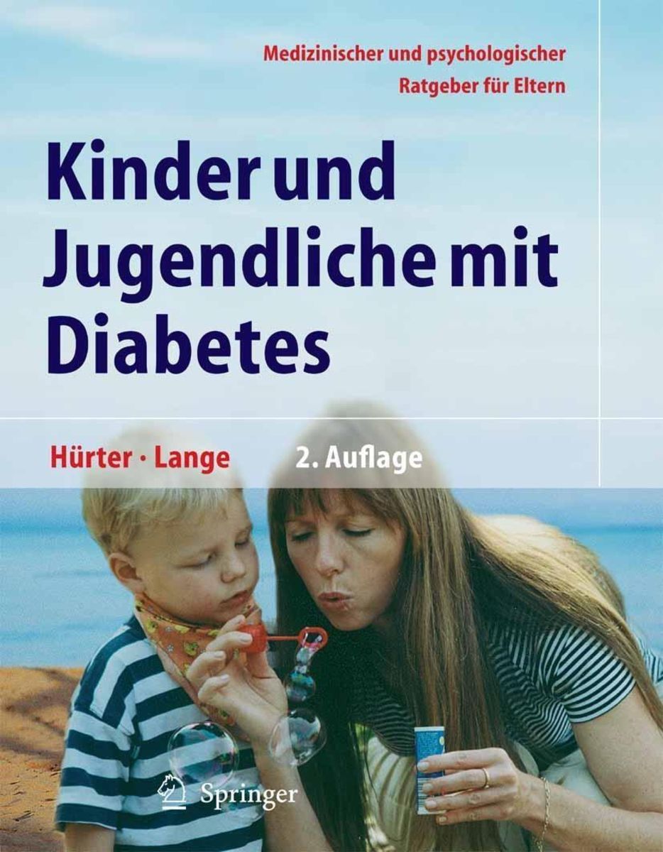 Kinder und Jugendliche mit Diabetes von Peter Hürter, Karin Lange ...