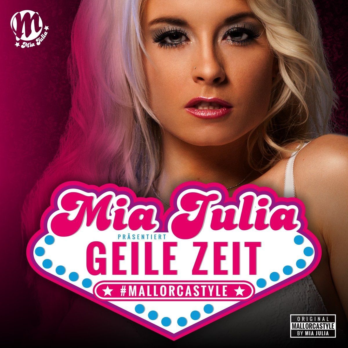 'Geile Zeit' von 'Mia Julia' auf 'CD' Musik 'Geile Zeit' von 'Mia Julia' auf 'CD' Musik