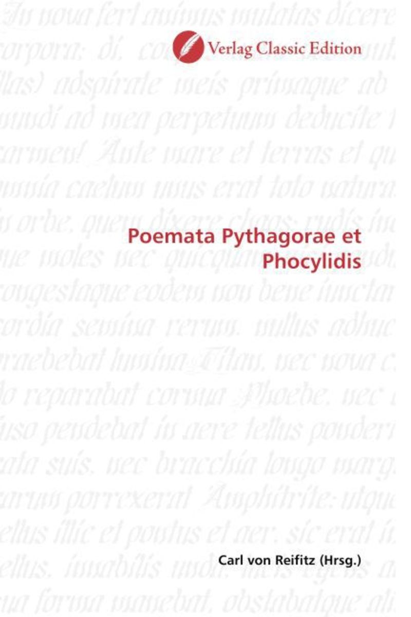 'Poemata Pythagorae Et Phocylidis' Von 'Carl Reifitz' - Buch - '978-3 ...