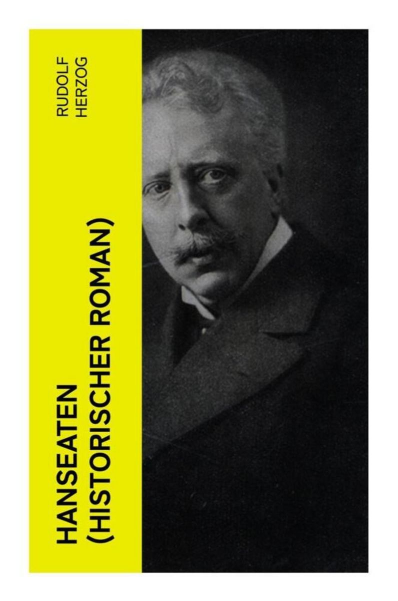 &amp;quot;Hanseaten (Historischer Roman)&amp;quot; online kaufen