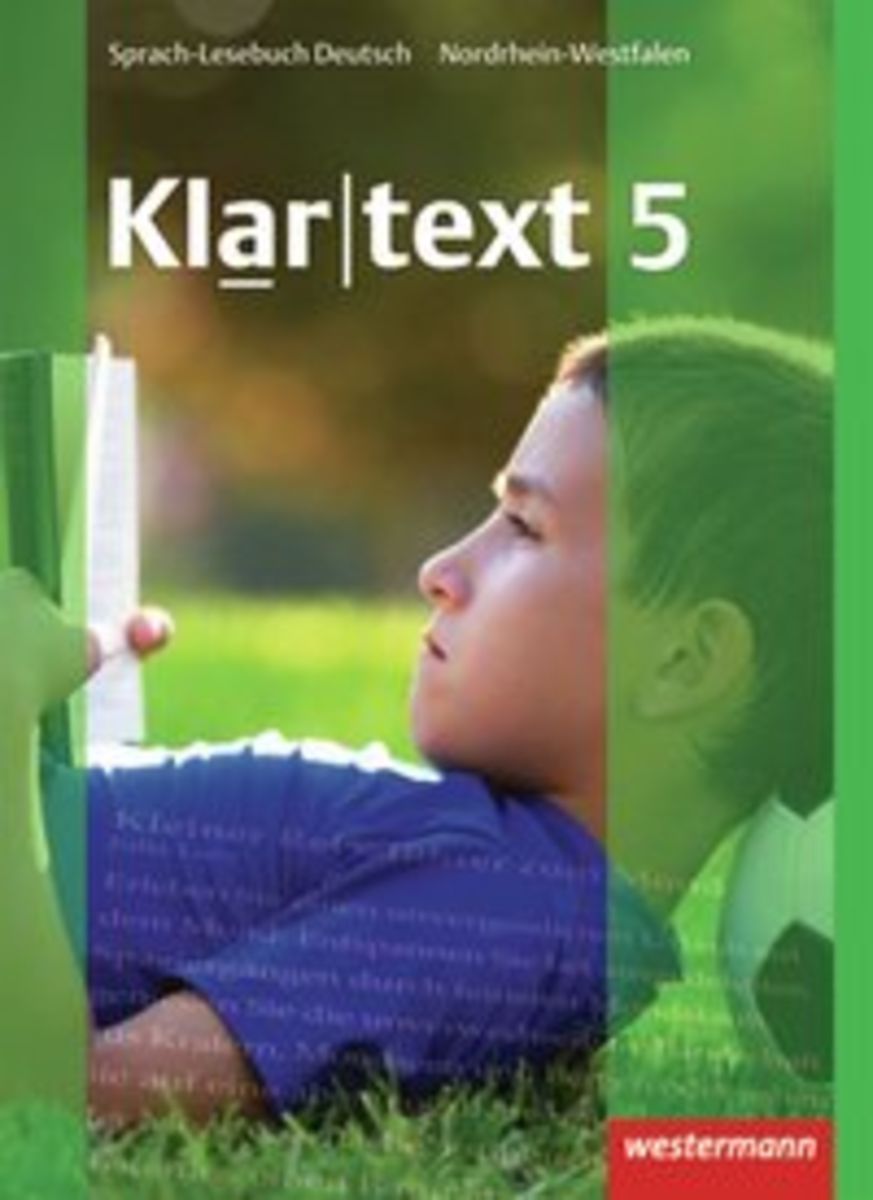 'Klartext 5. Schülerband. Realschule. Nordrhein-Westfalen' - 'Deutsch ...