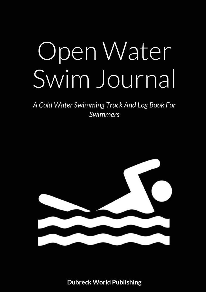 'Open Water Swim Journal' von 'Dubreck World Publishing' 'Taschenbuch